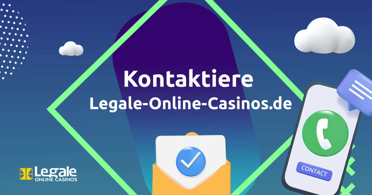 Kontaktiere Legale-Online-Casinos.de