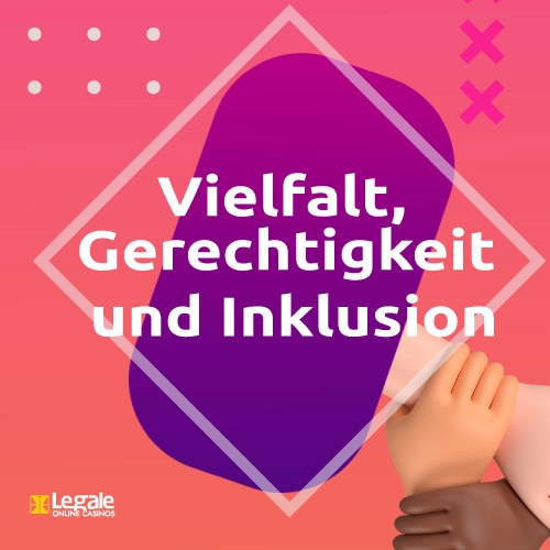 Vielfalt, Gerechtigkeit und Inklusion